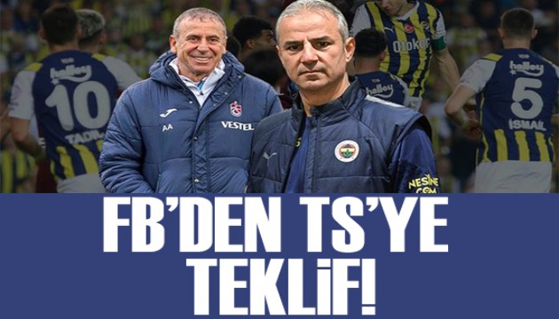 Fenerbahçe'den Trabzon'a takas teklifi!