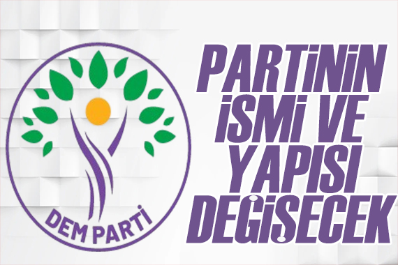 DEM Parti'nin adı değişiyor: İsminde demokrasi ve cumhuriyet vurgusu