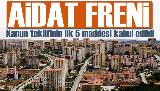 Fahiş aidatlar için düğmeye basıldı! Kanun teklinin ilk 5 maddesi kabul edildi