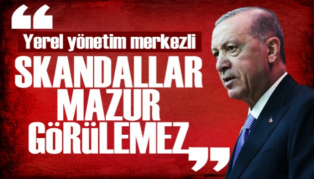 Cumhurbaşkanı Erdoğan: Skandallar mazur görülemez