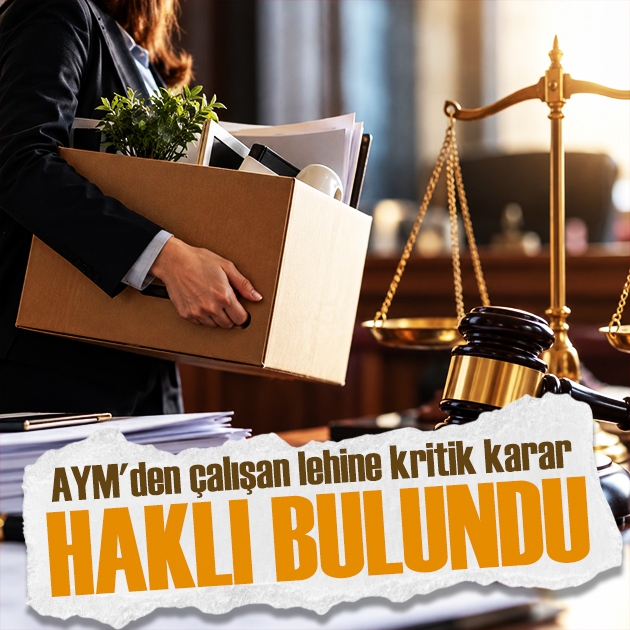 AYM'den çalışan lehine kritik karar: Haklı bulundu
