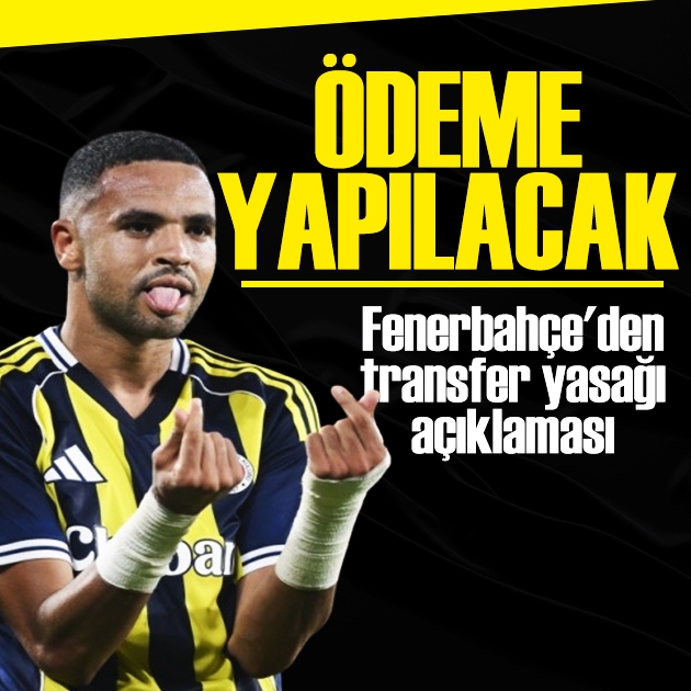 Fenerbahçe'den transfer yasağı açıklaması: Ödeme Pazartesi yapılacak