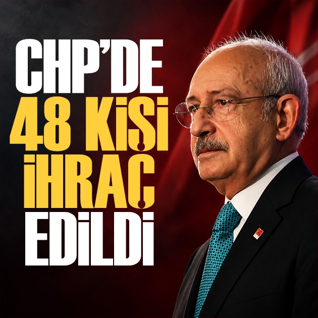 CHP'de 48 isim ihraç edildi: Aylin Nazlıaka ve Selin Sayek Böke de aralarında!