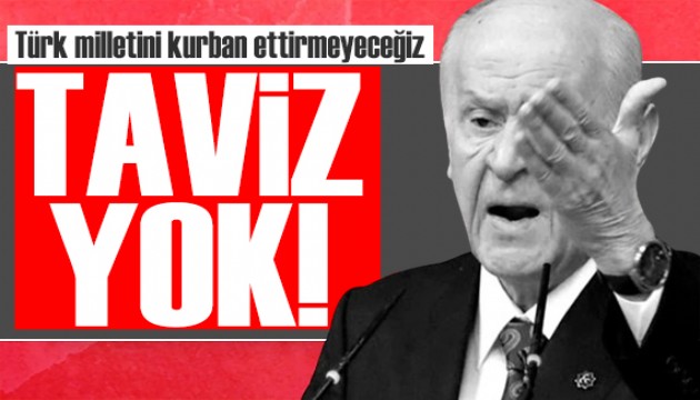 Bahçeli'den dikkat çeken açıklama: Türk milletini kurban ettirmeyeceğiz