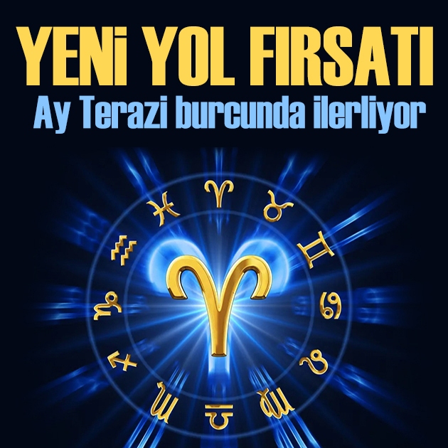 9 Ekim 2026 burç yorumları! Ay Terazi burcunda ilerliyor: Yeni yol fırsatı