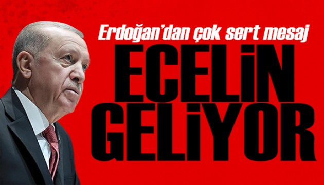 Erdoğan grup toplantısında: İsrail artık ecelin geliyor