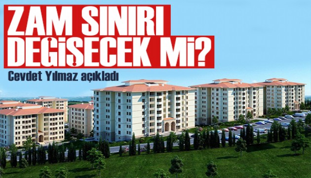 Cevdet Yılmaz açıkladı: Kirada zam sınırı değişecek mi?