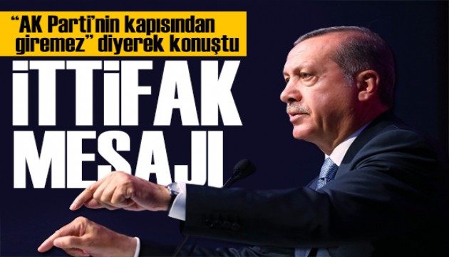 Erdoğan, 'AK Parti'nin kapısından giremez diyerek mesaj verdi: Kazanacağız