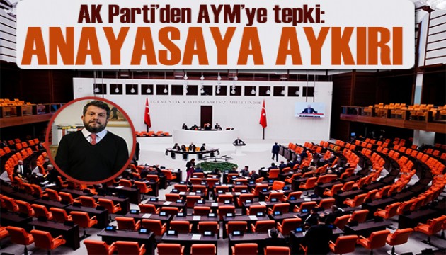 AK Parti'den AYM'ye Can Atalay tepkisi: Anayasaya aykırı işlem!