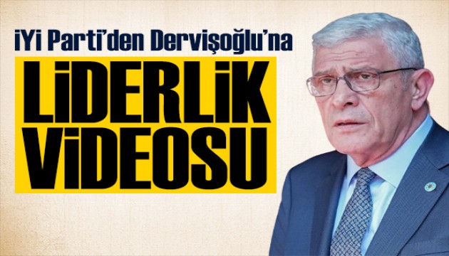 İYİ Parti'den liderlik videosu: Liderlik eylemde belli olur