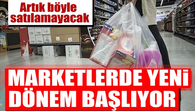 Bakanlık harekete geçti: Artık böyle satılmayacak