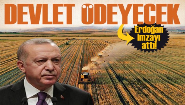 Erdoğan imzayı attı! Yüzde 100'ünü devlet ödeyecek