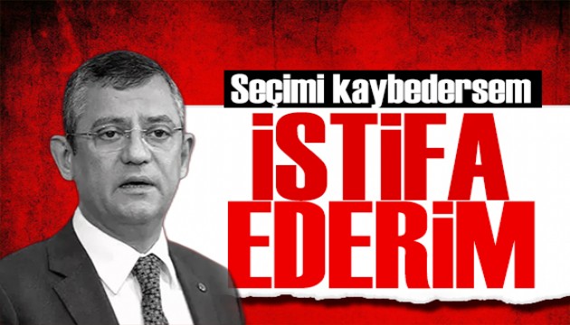 Özgür Özel'den seçim çıkışı: Kaybedersem derhal bırakırım