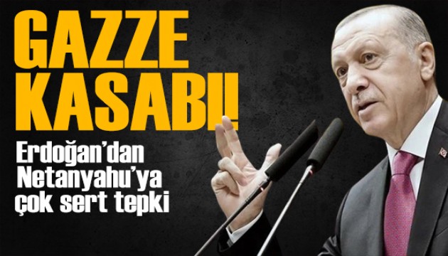 Cumhurbaşkanı Erdoğan'dan Netanyahu'ya sert mesaj: Gazze kasabı olarak yargılanacak