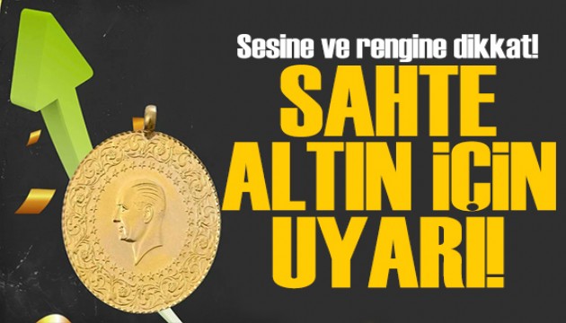 Sahte altın için uyarı! Sahte altın nasıl anlaşılır? İşte ayrıntılar...