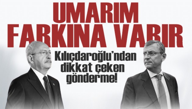 Kılıçdaroğlu'ndan Özgür Özel sorusuna dikkat çeken yanıt: Umarım farkına varır