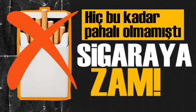 Sigaraya art arda zam! Yeni zamlar kapıda