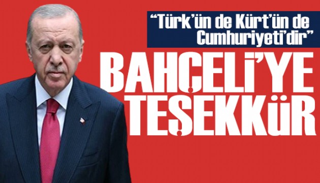 Erdoğan'dan Bahçeli'ye teşekkür! Dikkat çeken açıklama: Bu Cumhuriyet Türk ve Kürt'ün Cumhuriyeti'dir