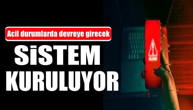 Mobil uyarı sistemi kuruluyor