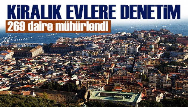 Kiralık evlere denetim: Onlarca daire mühürlendi