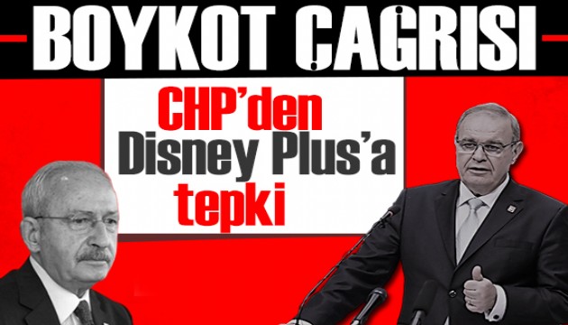 CHP'den Disney tepkisi: Boykot çağrısı yapacağız