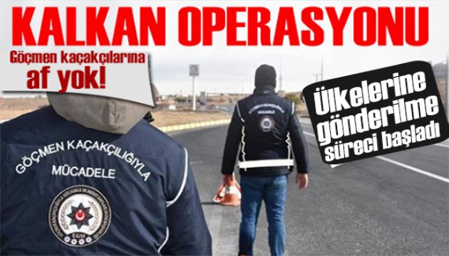 Kalkan operasyonu! Bakan Yerlikaya duyurdu: Ülkelerine gönderilecekler!