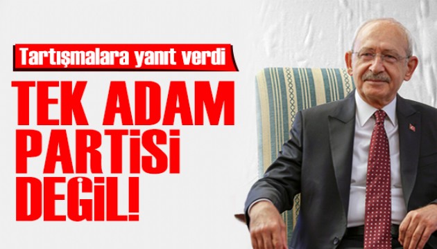 Kılıçdaroğlu'ndan 'değişim' tepkisi: CHP tek adam partisi değildir