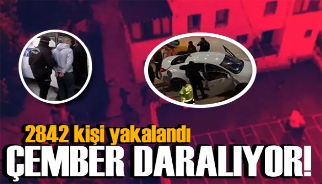 Bakan Yerlikaya duyurdu: 2842 kişi yakalandı