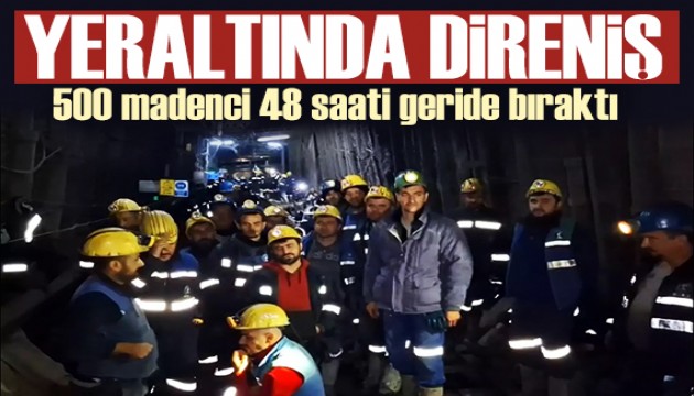 500 madenci eylemde! Ankara'da direniş sürüyor