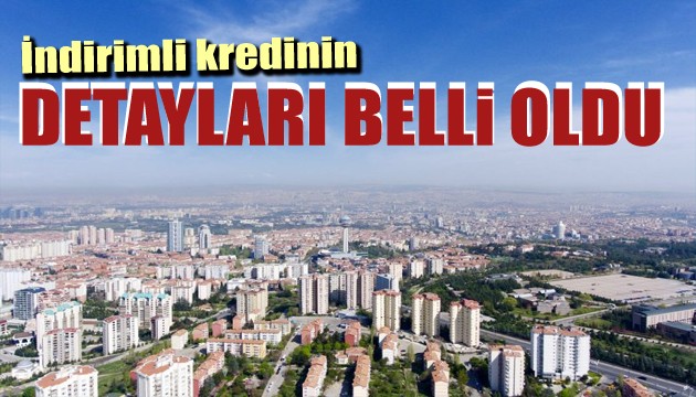 Başvurular başladı! 120 ay taksitli kredi