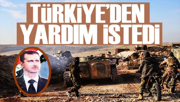 Suriye'de son durum: Esad Türkiye'den yardım istedi