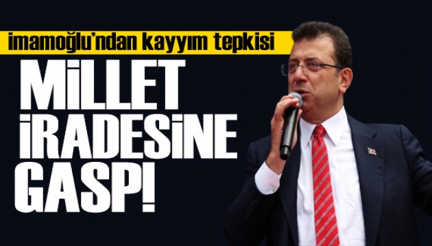 İmamoğlu'ndan kayyım tepkisi: Hukuki değil!