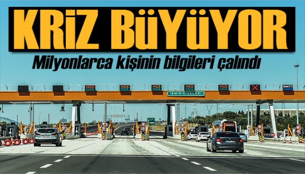 HGS kullanılacak mı? Milyonlarca kişinin bilgileri sızdırıldı