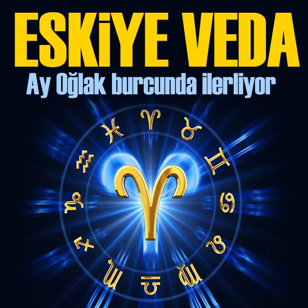 23 Ağustos 2026 burç yorumları! Ay Oğlak burcunda: Eskiye veda zamanı