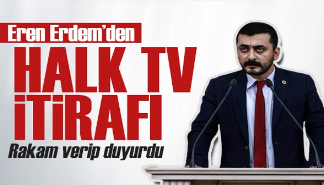 Eren Erdem'den Halk TV itirafı: 10 milyon lira kara geçirdim