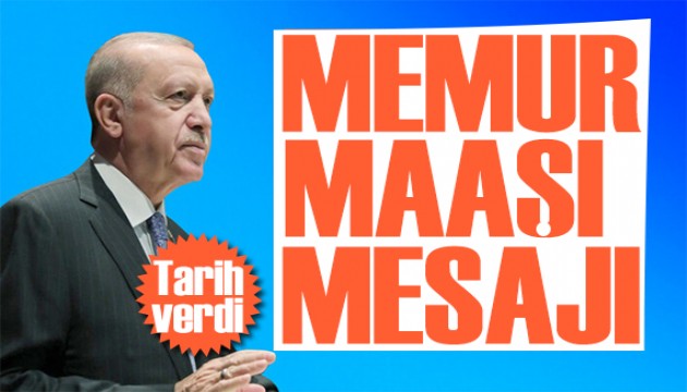 Erdoğan'dan memur maaşı açıklaması! Tarih verdi: Meclis'in takdirine sunacağız