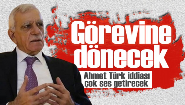 Sinan Burhan'dan Ahmet Türk iddiası: Tarih belli, göreve iade edilebilir