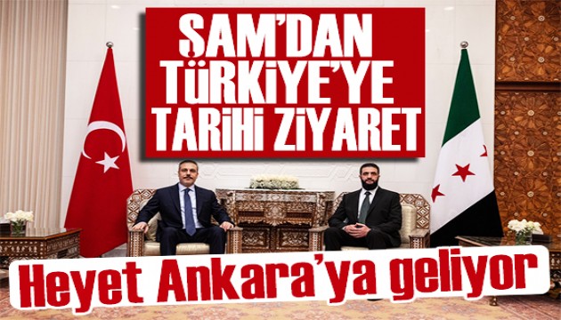 Şam'dan Ankara'ya üst düzey ziyaret! Heyet Ankara'ya geliyor