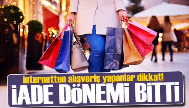 İnternetten alışveriş yapanlar dikkat! O ürünlerde iade hakkı kaldırıldı