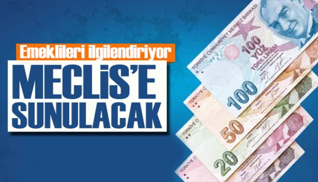 Milyonlarca emekliyi ilgilendiriyor! Kanun teklifi Meclis'e sunulacak