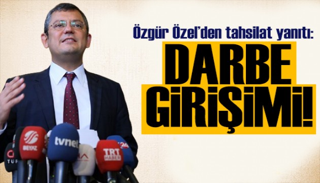 Özgür Özel'den tepki: Belediyelerimize darbe girişimi!