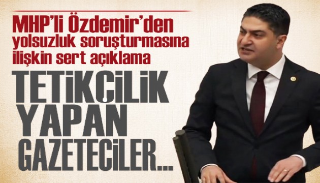 MHP'li İsmail Özdemir'den sert mesaj: Soruşturma genişletilmeli