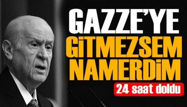 Bahçeli'den Gazze mesajı: Bizde geri adım yoktur