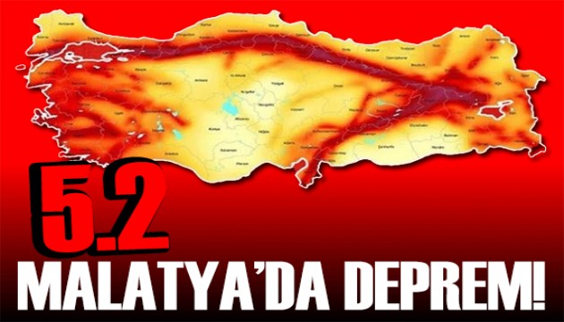 AFAD duyurdu: Malatya'da 5.2 büyüklüğünde deprem!