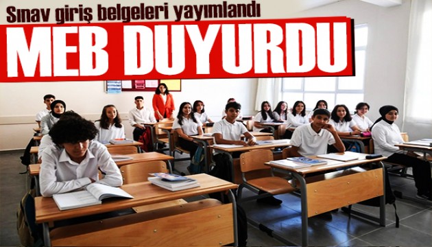 LGS giriş belgeleri yayımlandı: Sınav yerleri belli oldu!