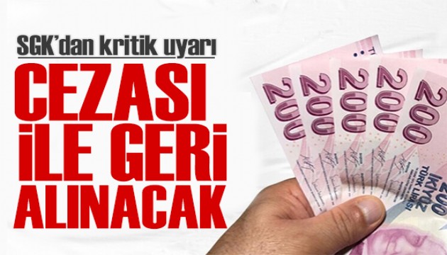 SGK'dan işveren genelgesi: Cezasıyla birlikte geri alınacak