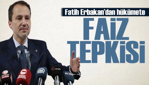 Erbakan'dan hükümete faiz tepkisi: Maaşların artırılmasını engelliyor