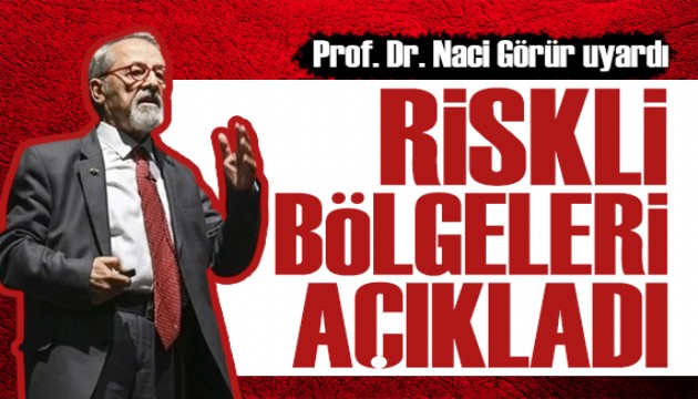 Prof. Dr. Naci Görür o bölgeleri uyardı: 1999 depremin katbekat fazla hissedecekler