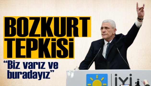 Dervişoğlu'ndan 'Bozkurt' tepkisi: Biz varız ve buradayız!