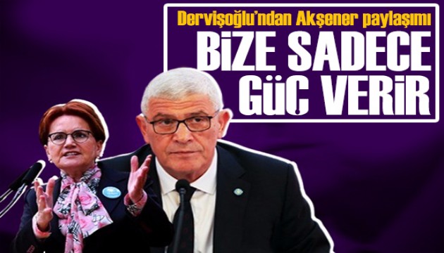 Akşener paylaştı, Dervişoğlu alıntıladı: İYİ Parti'ye düşmanlık bize güç verir